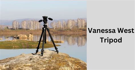 Vanessa West tripod was used to take pictures of Teds victims. . Vanessawest tripod